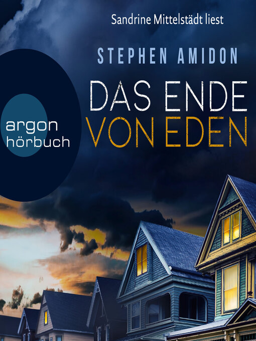 Title details for Das Ende von Eden (Ungekürzte Lesung) by Stephen Amidon - Wait list